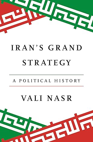Iran's grand strategy. 9780691268927
