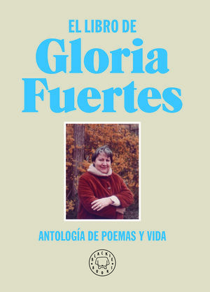 El libro de Gloria Fuertes. 9788410323872