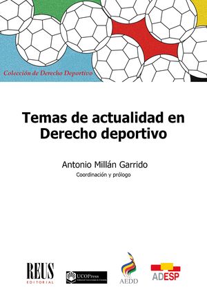 Temas de actualidad en Derecho deportivo. 9788429029697