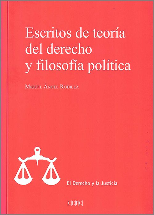 Escritos de teoría del derecho y filosofía política. 9788425920905