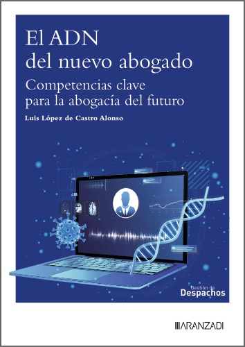 El ADN del nuevo abogado. 9788410853485