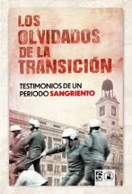 Los olvidados de la Transición