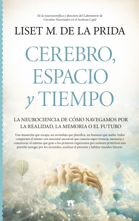 Cerebro, espacio y tiempo. 9788419414861