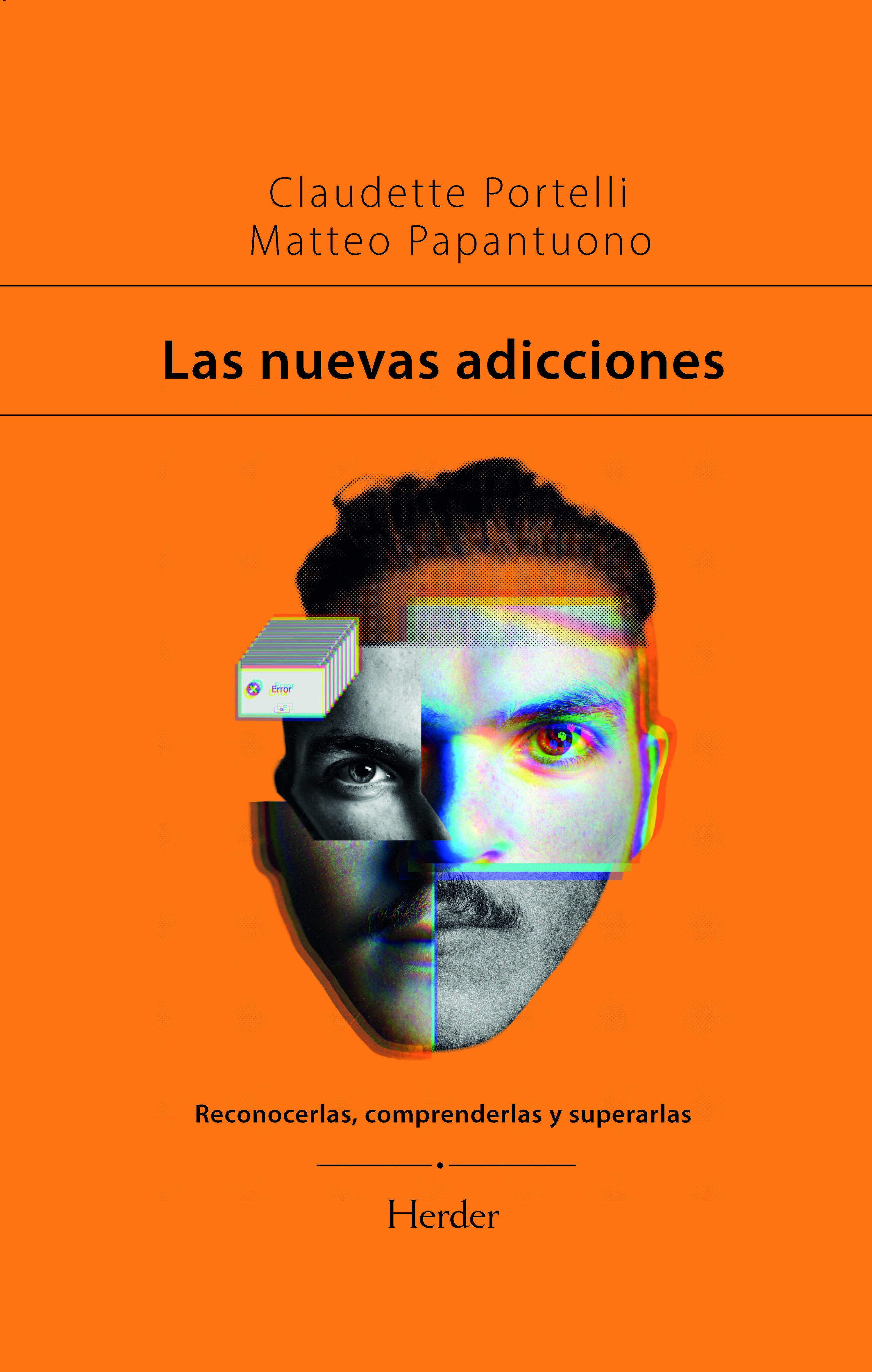 Las nuevas adicciones. 9788425448348