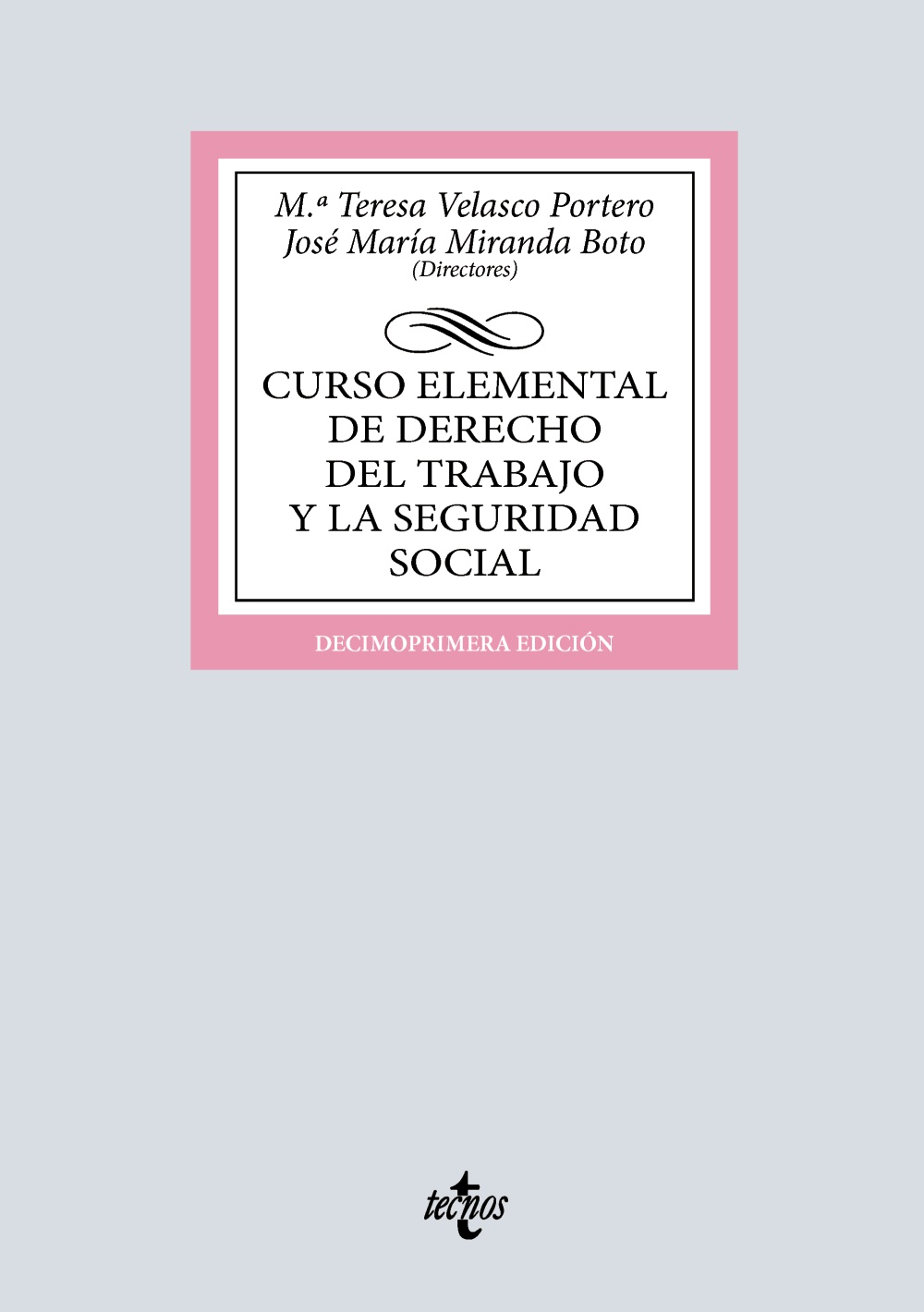 Curso elemental de Derecho del Trabajo y la Seguridad Social. 9788430992881