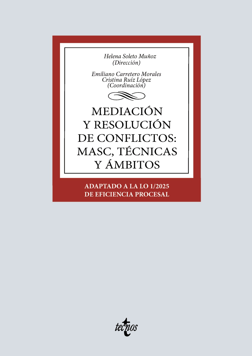 Mediación y resolución de conflictos: MASC, técnicas y ámbitos. 9788430992942