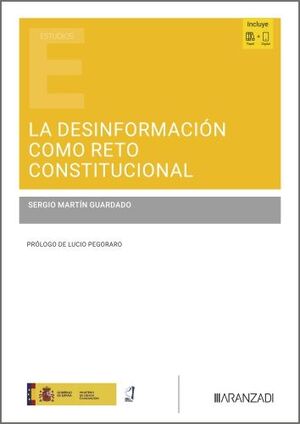 La desinformación como reto constitucional. 9788410788886