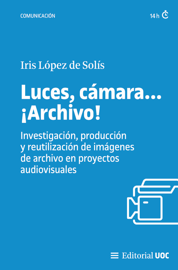 Luces, cámara... ¡Archivo!. 9788411661386