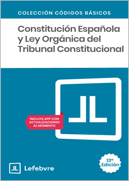 Constitución Española y Ley Orgánica del Tribunal Constitucional. 9791387732189
