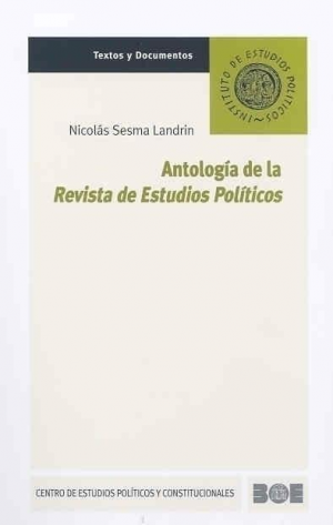 Antología de la 'Revista de Estudios Políticos'