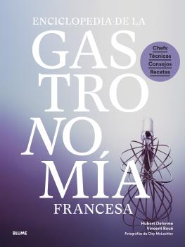 Enciclopedia de la gastronomía francesa. 9788419499868