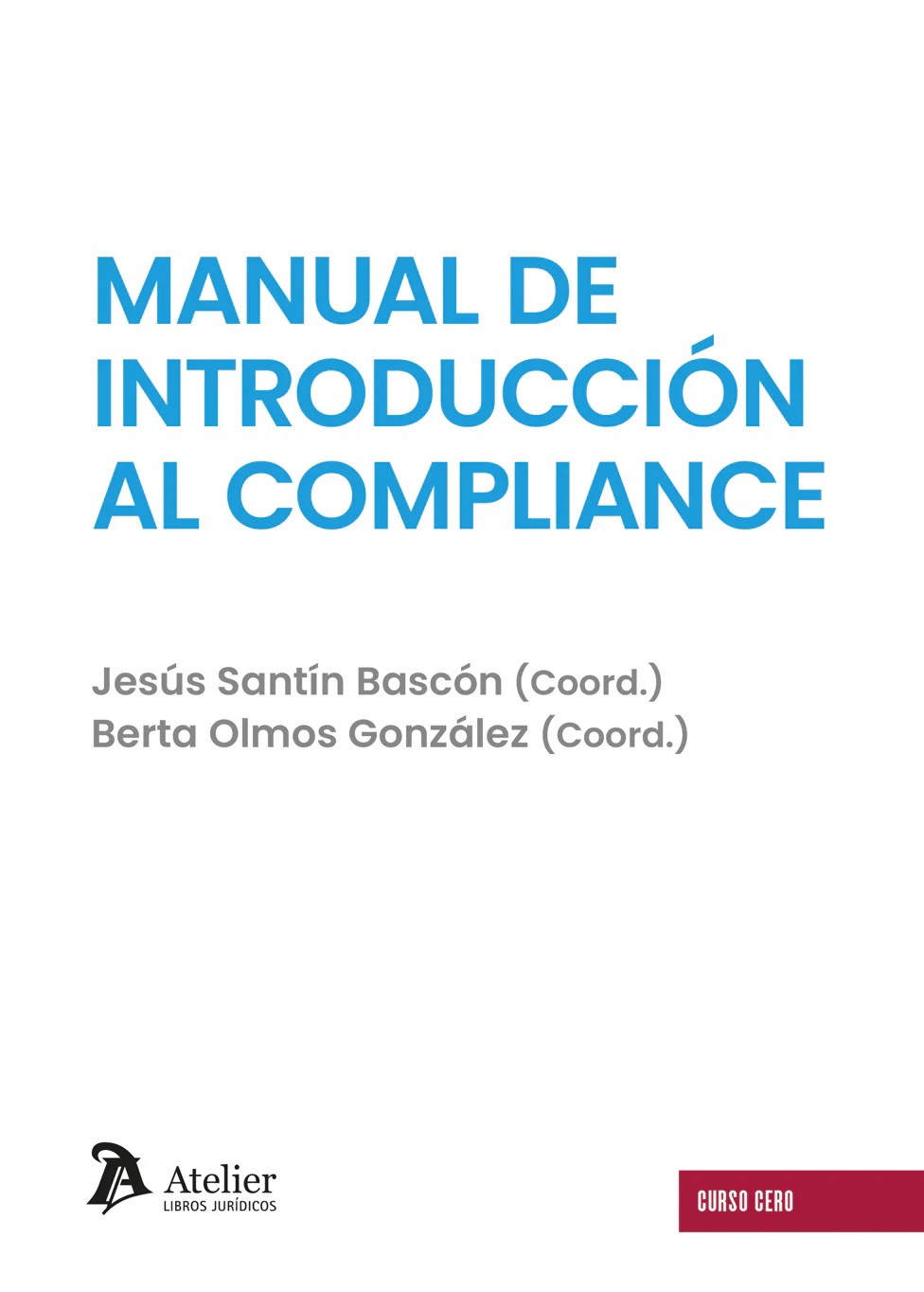Manual de introducción al Compliance. 9791388096150