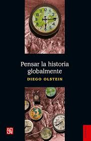 Pensar la historia globalmente. 9786071663153