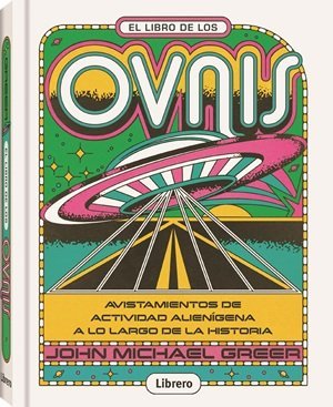 El libro de los ovnis. 9789464991451