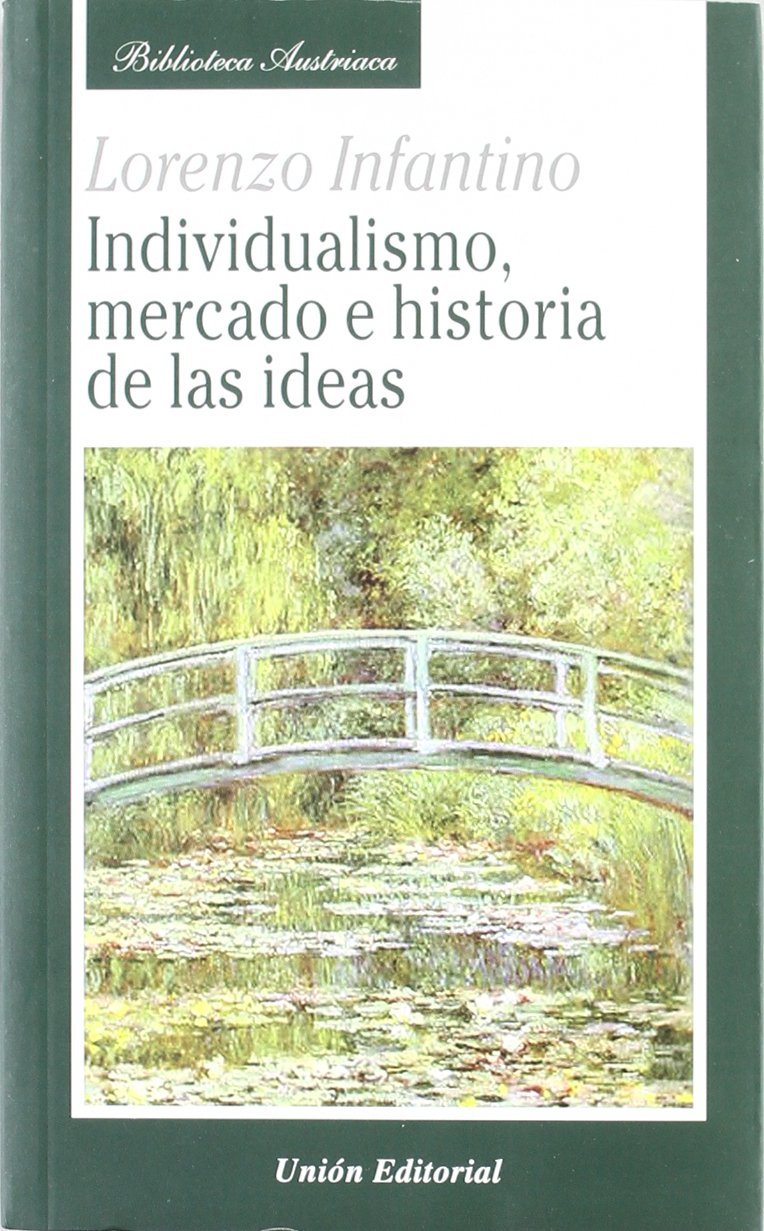 Individualismo, mercado e historia de las ideas