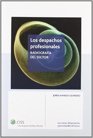 Los despachos profesionales. 9788471978448