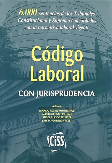 Código de leyes laborales con jurisprudencia. 9788471978455