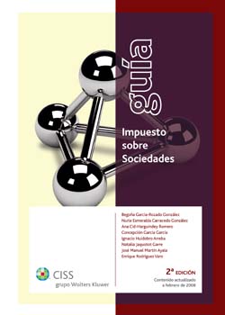Guía del Impuesto sobre Sociedades 2008. 9788482355450