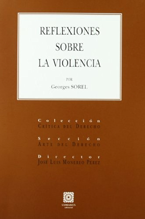 Reflexiones sobre la violencia. 9788498368499