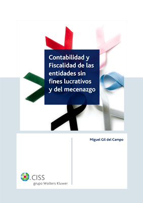 Contabilidad y fiscalidad de las entidades sin fines lucrativos y del mecenazgo. 9788499541693
