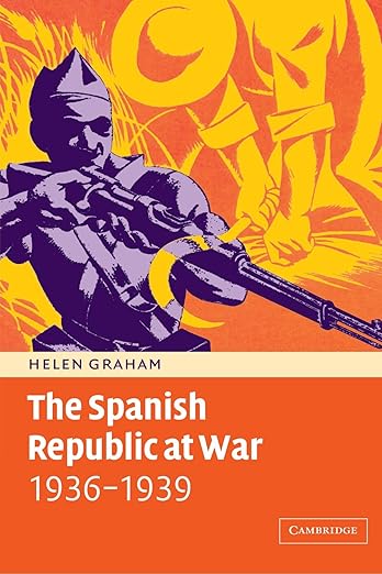  The Spanish Republic at war, 1936-1939. 9780521459327