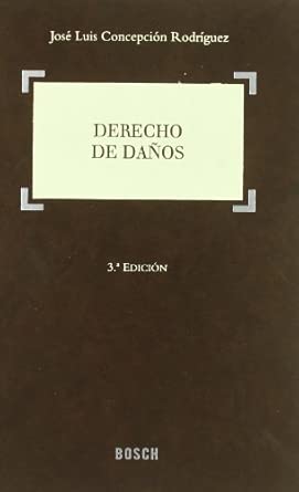 Derecho de daños. 9788497905145