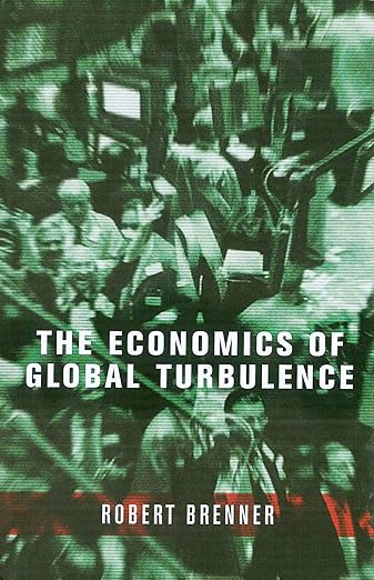 The economics of global turbulence. 9781859847305
