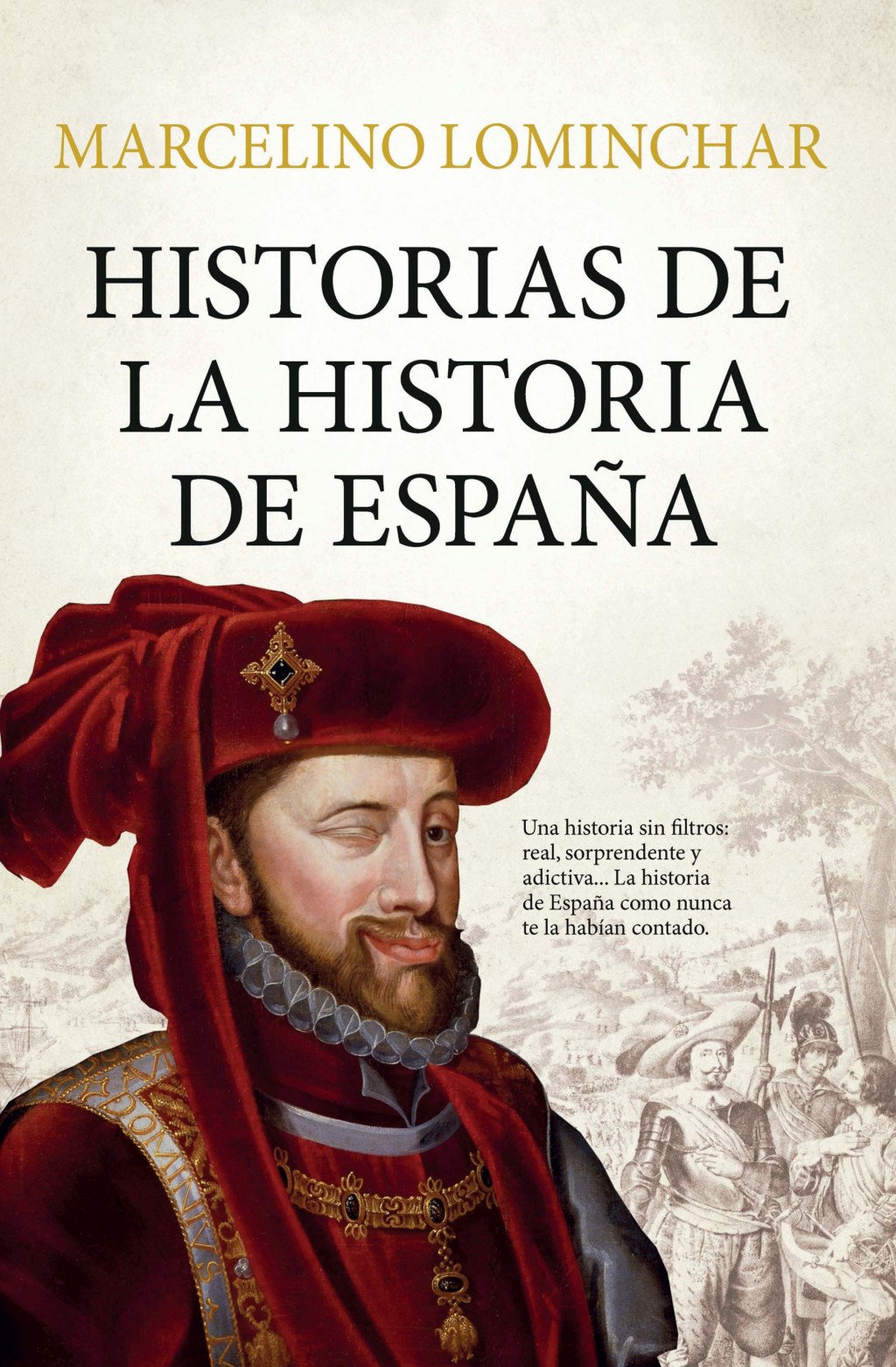 Historias de la Historia de España. 9791388444074