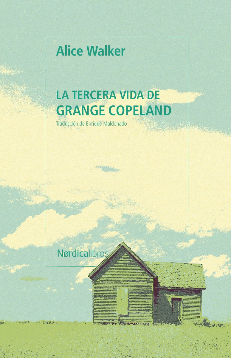 La tercera vida de Grange Copeland. 9791388306273