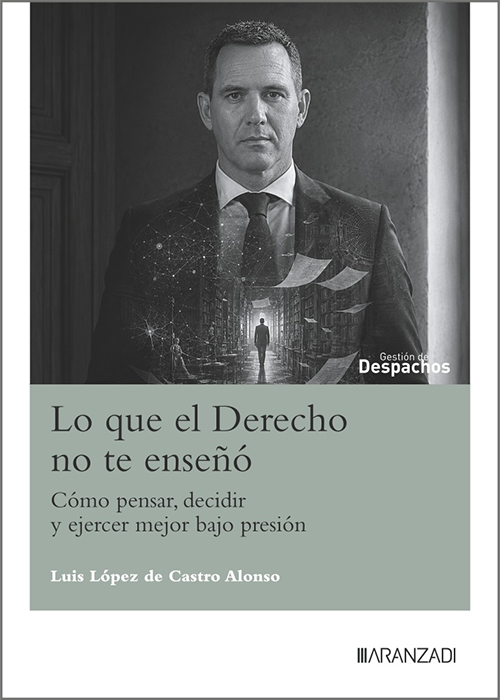 Lo que el Derecho no te enseñó. 9788410859661