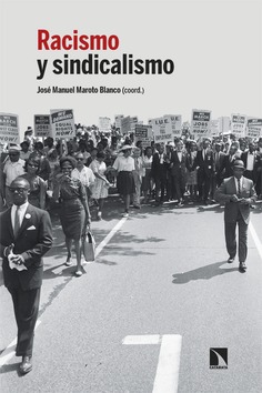 Racismo y sindicalismo. 9788410677135
