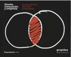 Diseño, innovación y empresa. 9788419555571