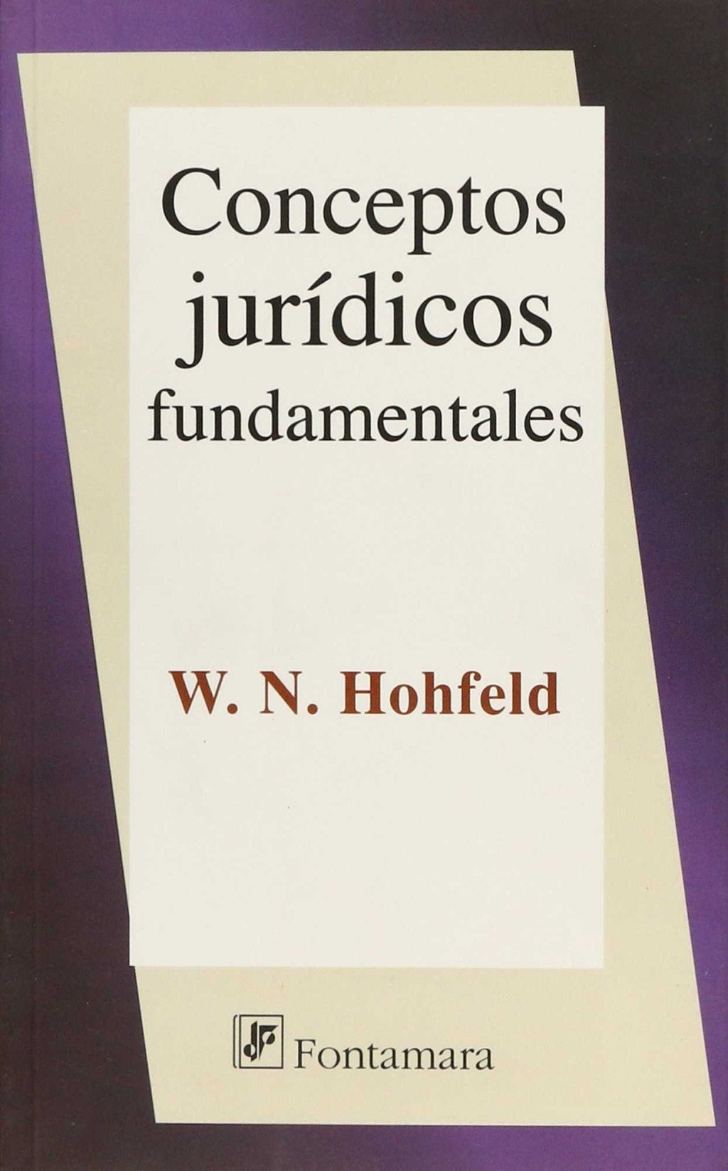 Conceptos jurídicos fundamentales. 9786077364399