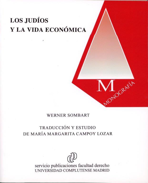 Los judíos y la vida económica. 9788484810988