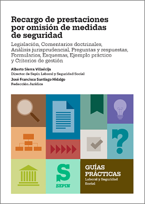 Recargo de prestaciones por omisión de medidas de seguridad. 9791370418359