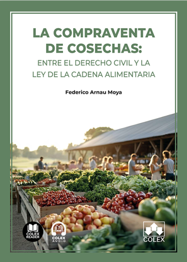 La compraventa de cosechas. 9791370650384