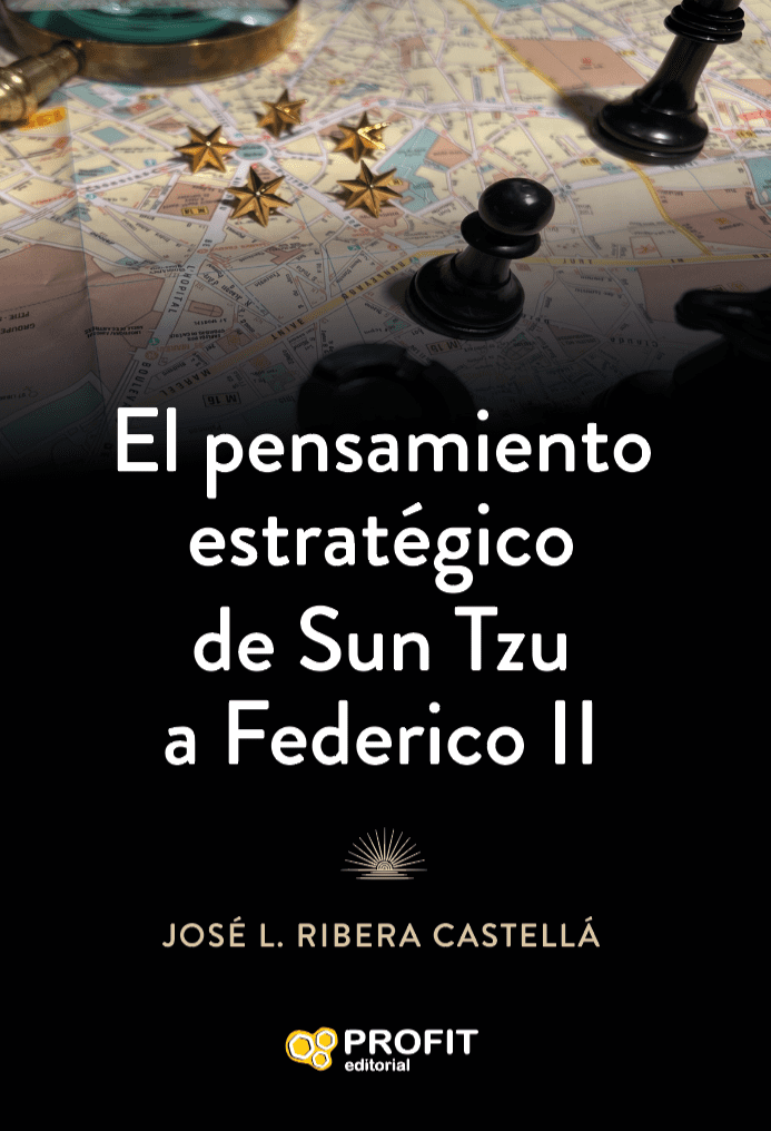 El pensamiento estratégico de Sun Tzu a Federico II. 9791387796839