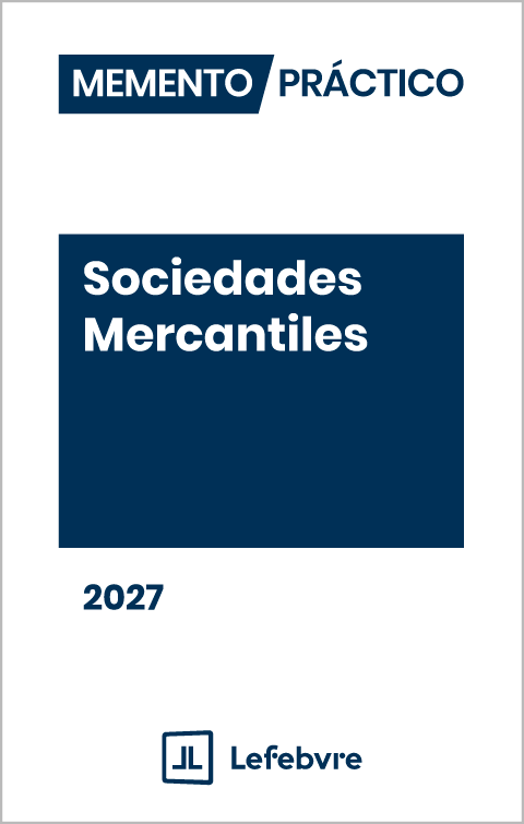 MEMENTO PRÁCTICO-Sociedades Mercantiles 2027. 9791387925963