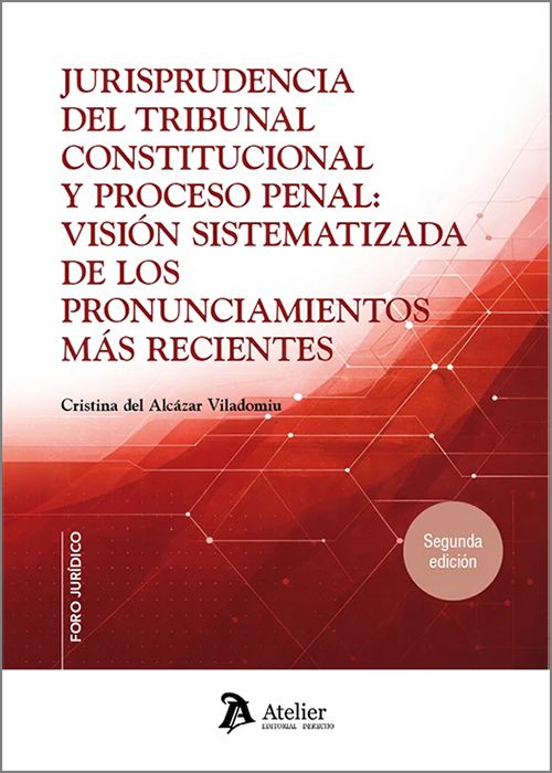 Jurisprudencia del Tribunal Constitucional y proceso penal. 9791388510175