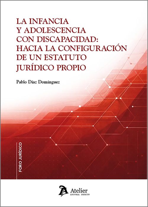 La infancia y adolescencia con discapacidad. 9791388510182