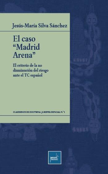 El caso 'Madrid Arena'