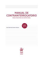 Manual de contrainterrogatorio. 9788411132299