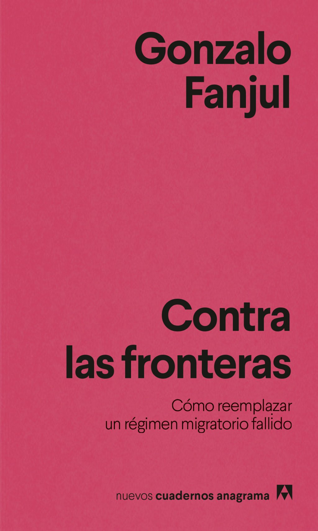Contra las fronteras. 9788433951076