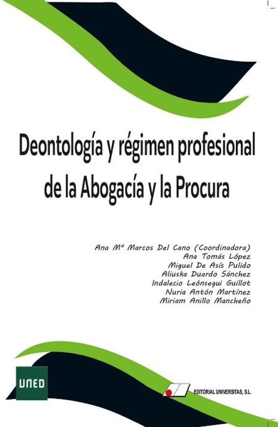 Deontología y régimen profesional de la Abogacía y la Procura. 9788479916848