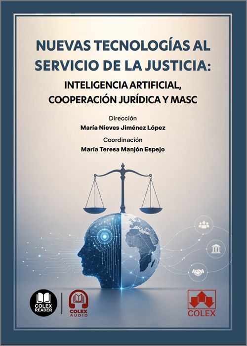 Nuevas tecnologías al servicio de la justicia. 9791370119621