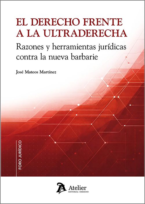 El Derecho frente a la ultraderecha. 9791388250965