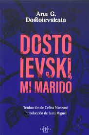 Dostoievski, mi marido. 9791399078251