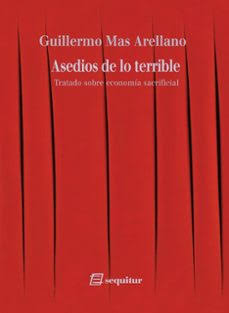 Asedios de lo terrible. 9791399145038