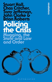 Policing the Crisis. 9781350534636