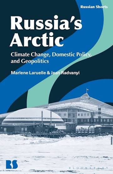 Russia's Arctic. 9781350552562